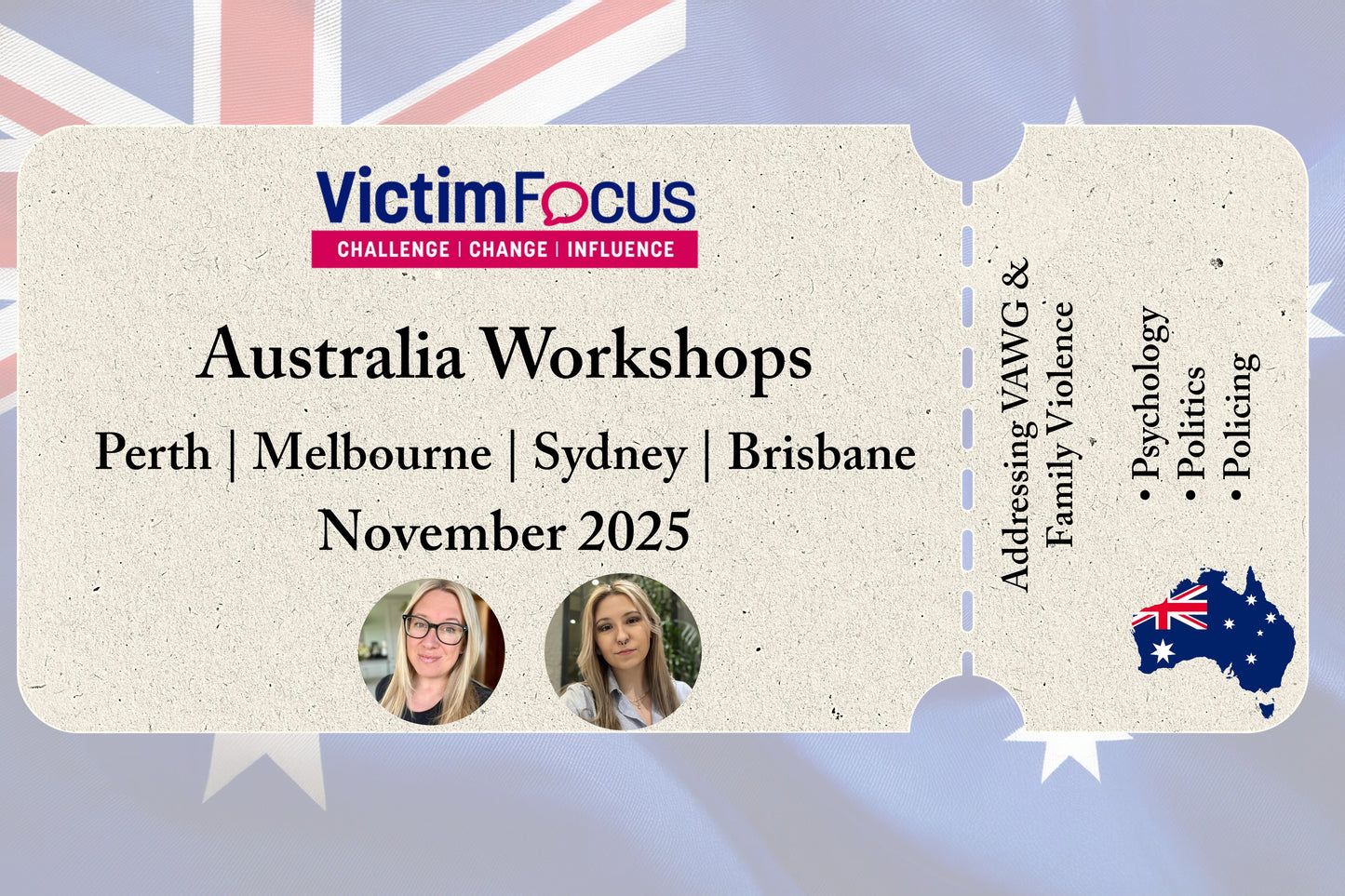REMAINING TICKETS FINAL SALE: Addressing VAWG & Family Violence Through Psychology, Politics, and Policing - Australia!