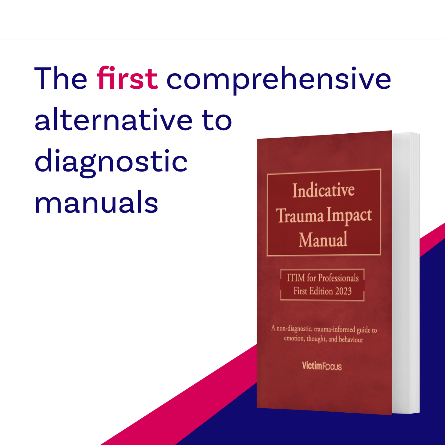 Indicative Trauma Impact Manual 2023 (ITIM)