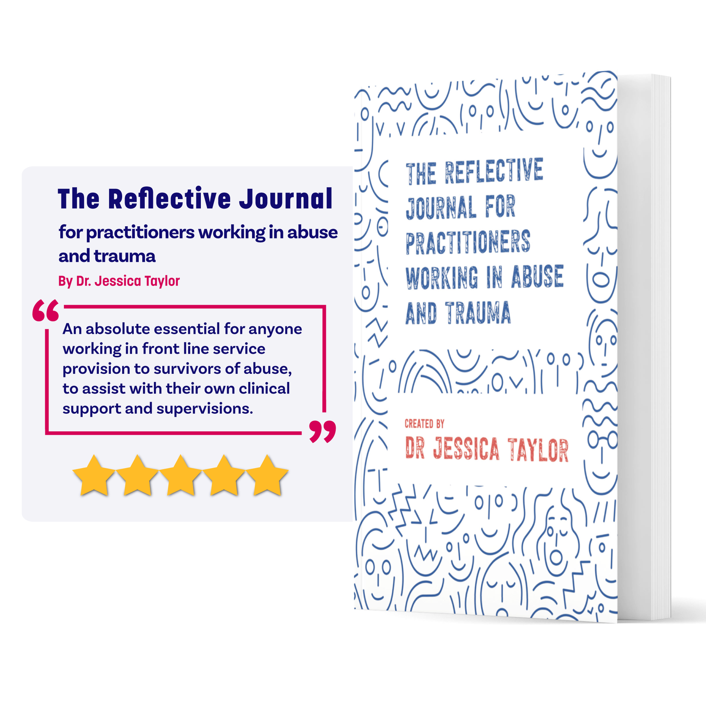 The Reflective Journal for Practitioners Working in Abuse and Trauma