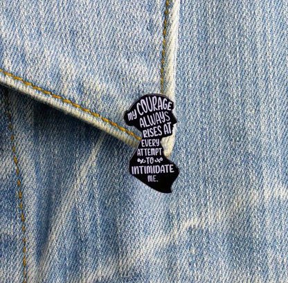 Courage Pin Badge