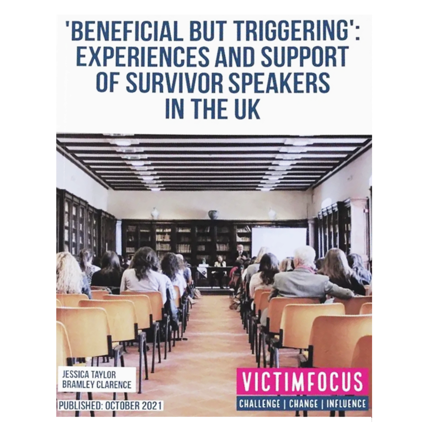 Study Report: 'Beneficial but triggering': Experiences and support of survivor speakers and experts by experience in the UK